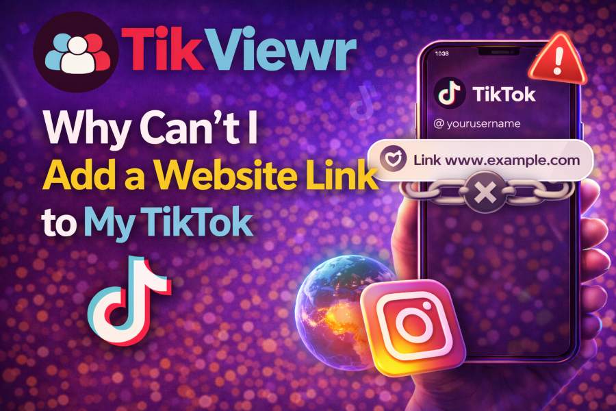 Why Can’t I Add a Website Link to My TikTok Profile