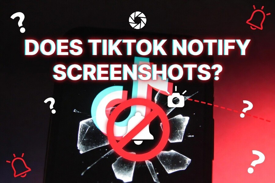 Does TikTok Notify Screenshots? What You Need to Know